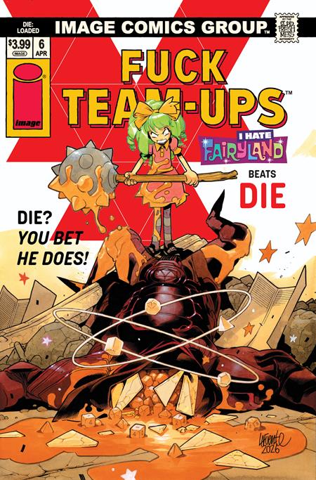 DIE LOADED #6 CVR D DAVIDE LAFUENTE I HATE FAIRYLAND TEAM UP NSFW VAR (MR) (08 Apr Release)