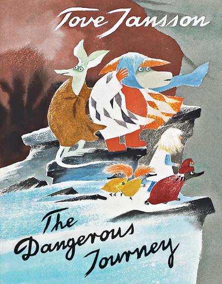 DANGEROUS JOURNEY HC A TALE OF MOOMIN VALLEY (Backorder, Allow 4-5 Weeks)