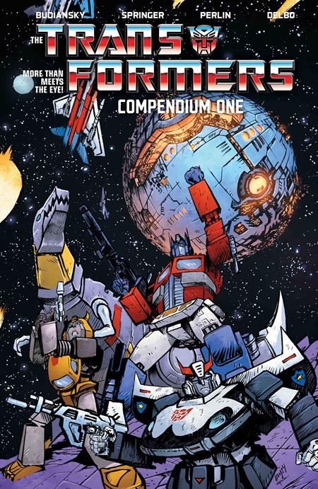 TRANSFORMERS COMPENDIUM TP VOL 01 DANIEL WARREN JOHNSON & MIKE SPICER CVR (Backorder, Allow 4-5 Weeks)