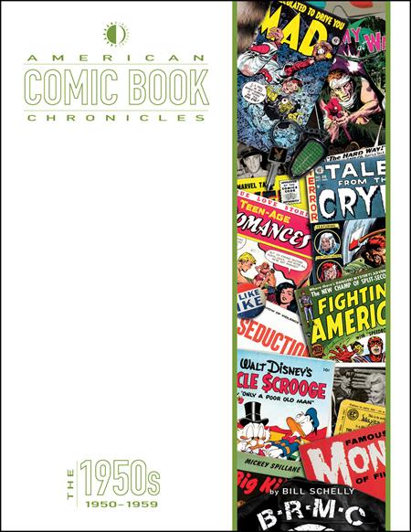 AMERICAN COMIC BOOK CHRONICLES HC THE 1950s (Backorder, Allow 4-5 Weeks)