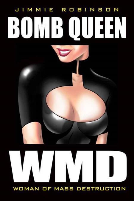 BOMB QUEEN TP VOL 01 WOMAN OF MASS DESTRUCTION (MR) (Backorder, Allow 4-5 Weeks)