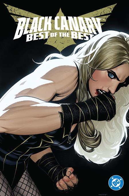 BLACK CANARY BEST OF THE BEST HC (Backorder, Allow 4-5 Weeks)