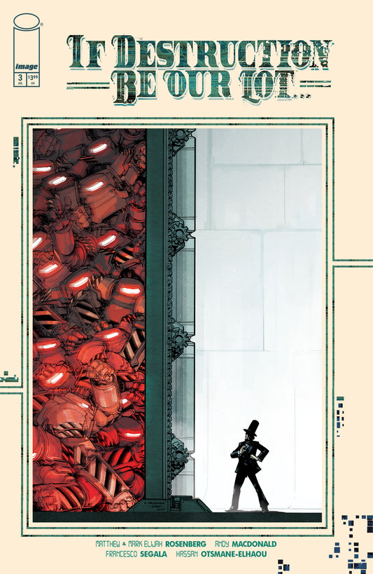 IF DESTRUCTION BE OUR LOT #3 CVR A ANDY MACDONALD & FRANCESCO SEGALA (MR) (15 Jul Release)