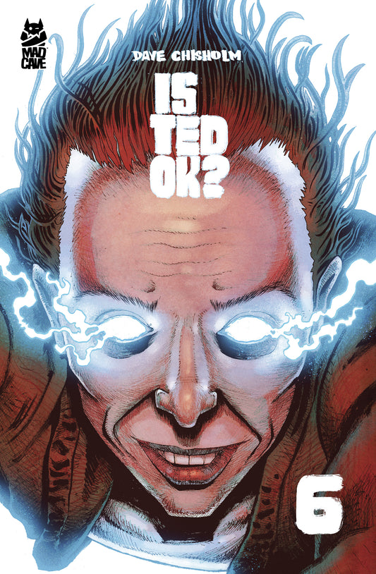 IS TED OK #6 (OF 6) (29 Jul Release)