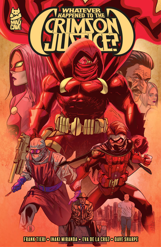 WHATEVER HAPPENED TO THE CRIMSON JUSTICE TP (MR) (15 Jul Release)