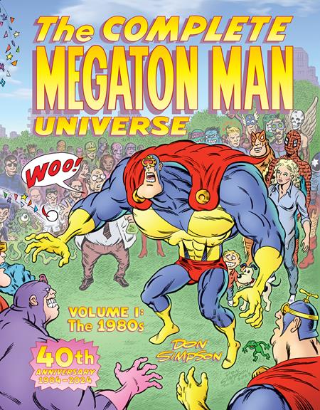 COMPLETE MEGATON MAN UNIVERSE TP VOL 01 THE 1980S (MR) (Backorder, Allow 4-5 Weeks)