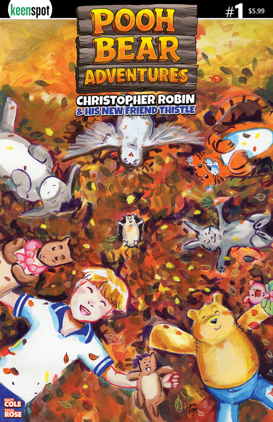 POOH BEAR ADVENTURES CHRISTOPHER ROBIN & HIS NEW FRIEND THISTLE #1 (ONE SHOT) CVR A TESSA ROSE THE GANGS ALL HERE (26 Aug Release)