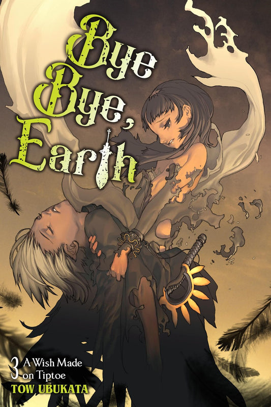 BYE BYE EARTH LIGHT NOVEL VOL 03 (12 Aug Release)