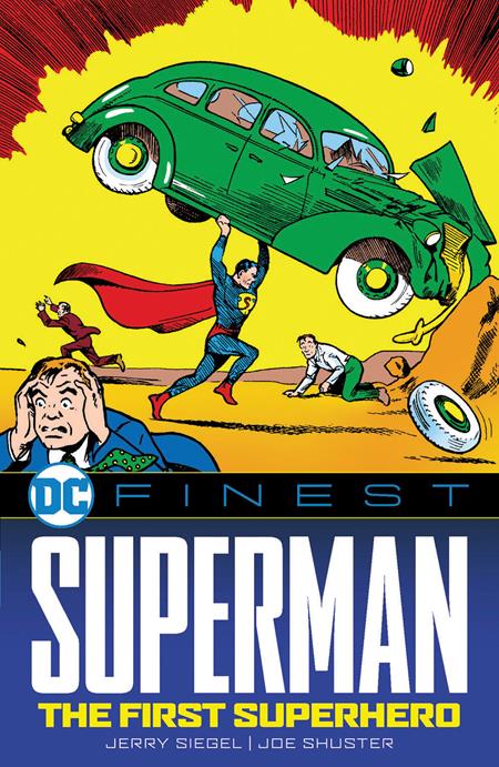 DC FINEST SUPERMAN THE FIRST SUPERHERO TP (Backorder, Allow 4-5 Weeks)