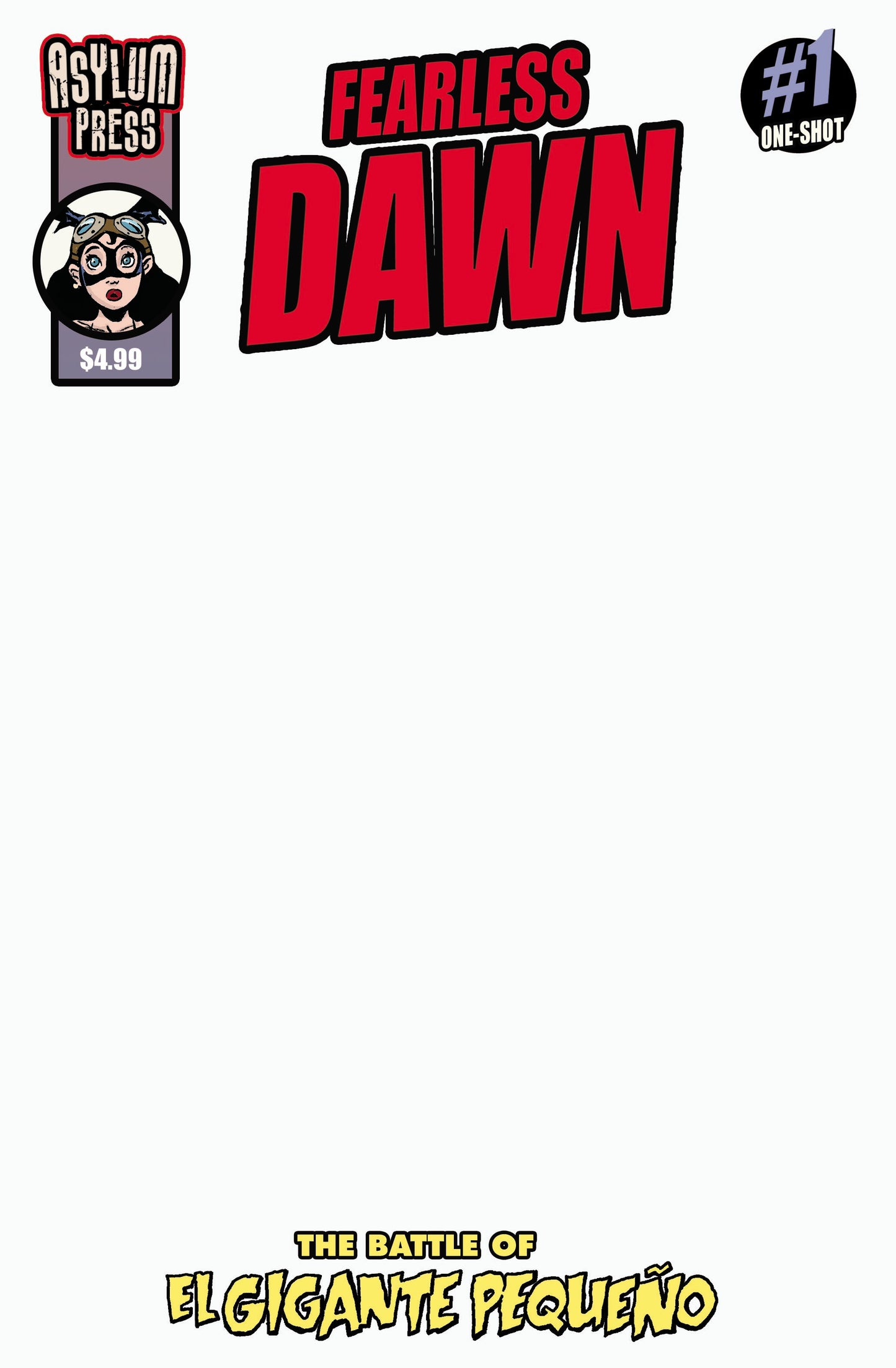 FEARLESS DAWN THE BATTLE OF EL GIGANTE PEQUENO