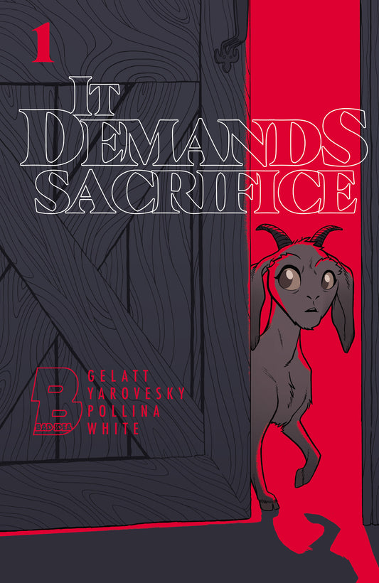 IT DEMANDS SACRIFICE #1