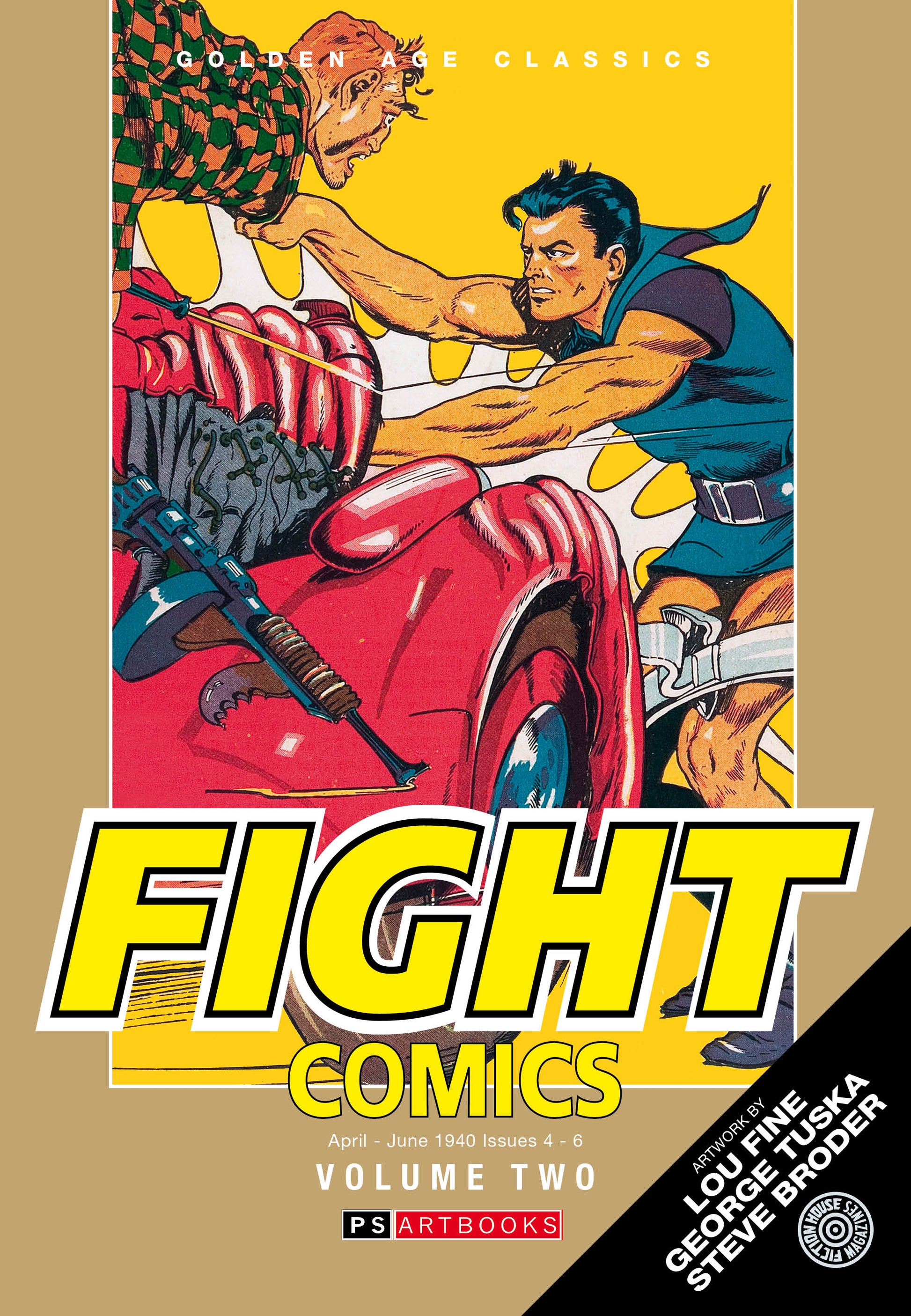 GOLDEN AGE CLASSICS FIGHT COMICS HC VOL 02 Previously Solicited thru Diamond Allocations May Occur