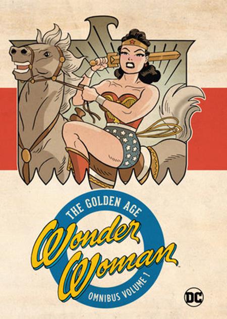 WONDER WOMAN THE GOLDEN AGE OMNIBUS HC VOL 01 (2023 EDITION) (Backorder, Allow 4-5 Weeks)