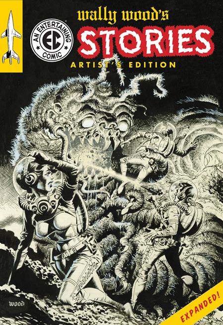 WALLY WOODS EC STORIES EXPANDED EDITION ARTISTS EDITION HC WALLY WOOD CVR (Backorder, Allow 4-5 Weeks)