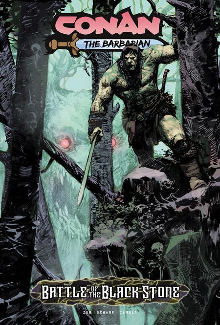 CONAN THE BARBARIAN BATTLE OF THE BLACK STONE TP (MR) (Backorder, Allow 4-5 Weeks)