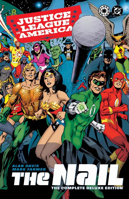 JUSTICE LEAGUE OF AMERICA THE NAIL THE COMPLETE DELUXE EDITION HC (2026 EDITION) (Backorder, Allow 4-5 Weeks)