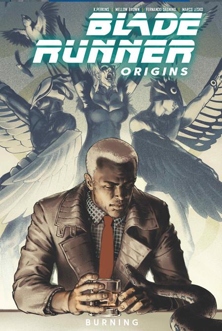 BLADE RUNNER ORIGINS TP VOL 03 BURNING  (Backorder, Allow 4-5 Weeks)