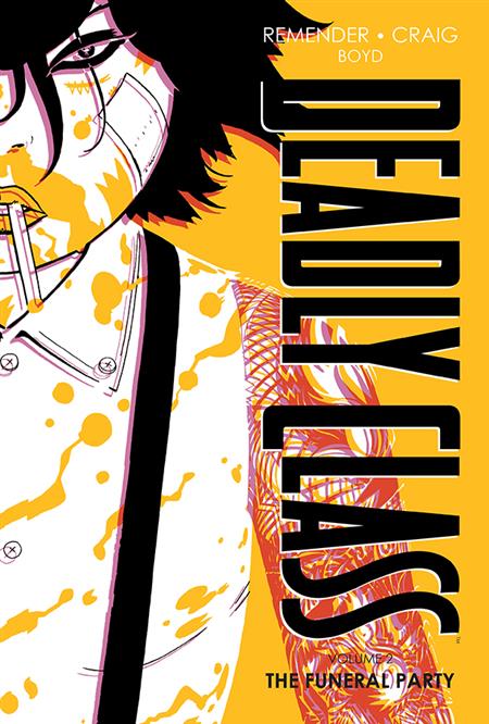 DEADLY CLASS DLX HC VOL 02 NEW EDITION (MR) (Backorder, Allow 4-5 Weeks)