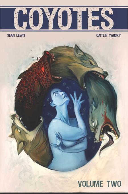 COYOTES TP VOL 02 (MR) (Backorder, Allow 4-5 Weeks)