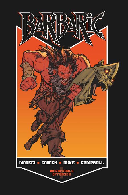 BARBARIC TP VOL 1 MURDERABLE OFFENSES DM EXC CVR (Backorder, Allow 4-5 Weeks)