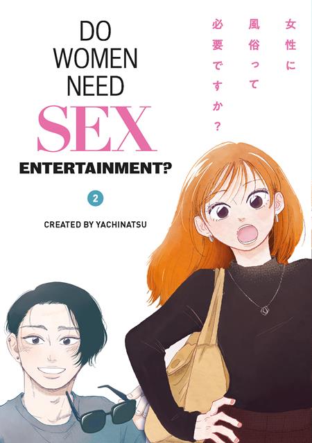 DO WOMEN NEED SEX ENTERTAINMENT TP VOL 02 (MR) (08 Apr Release)