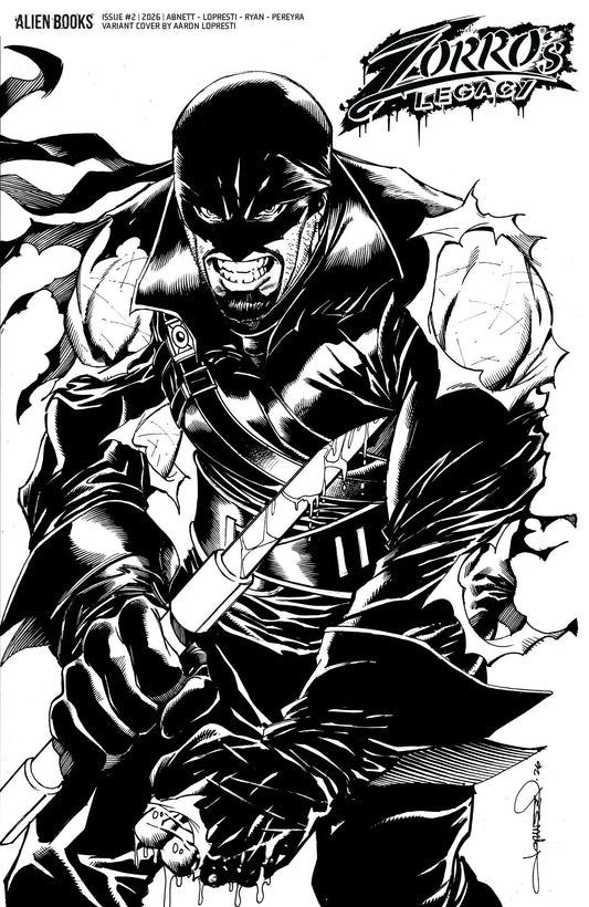 ZORRO'S LEGACY #2 VAR D (LOPRESTI B&W) (19 Aug Release)