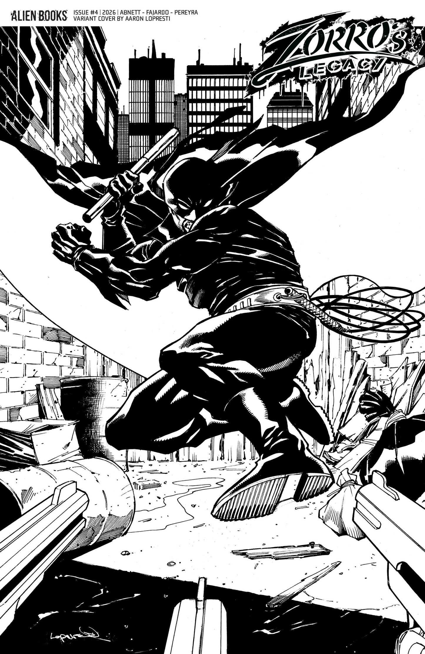 ZORRO'S LEGACY #4 VAR D (LOPRESTI B&W)