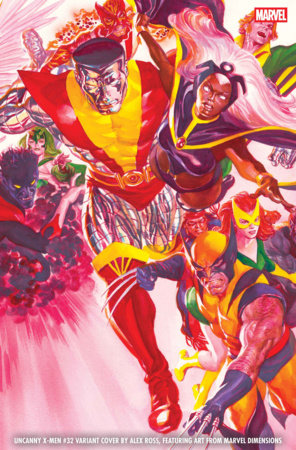 UNCANNY X-MEN #32 ALEX ROSS MARVEL DIMENSIONS VAR