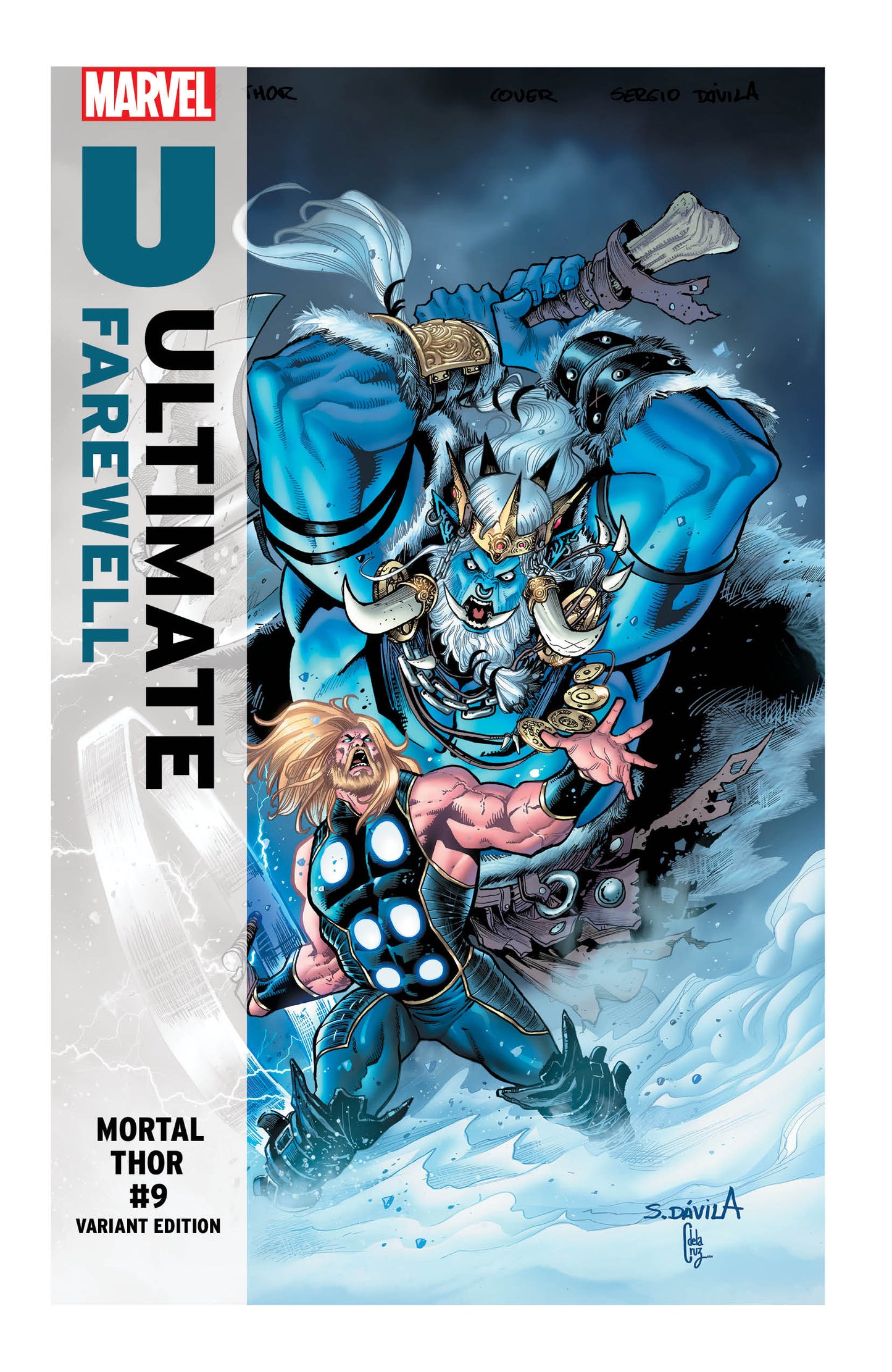 THOR #9 SERGIO DAVILA ULTIMATE FAREWELL VAR (Backorder, Allow 4-5 Weeks)
