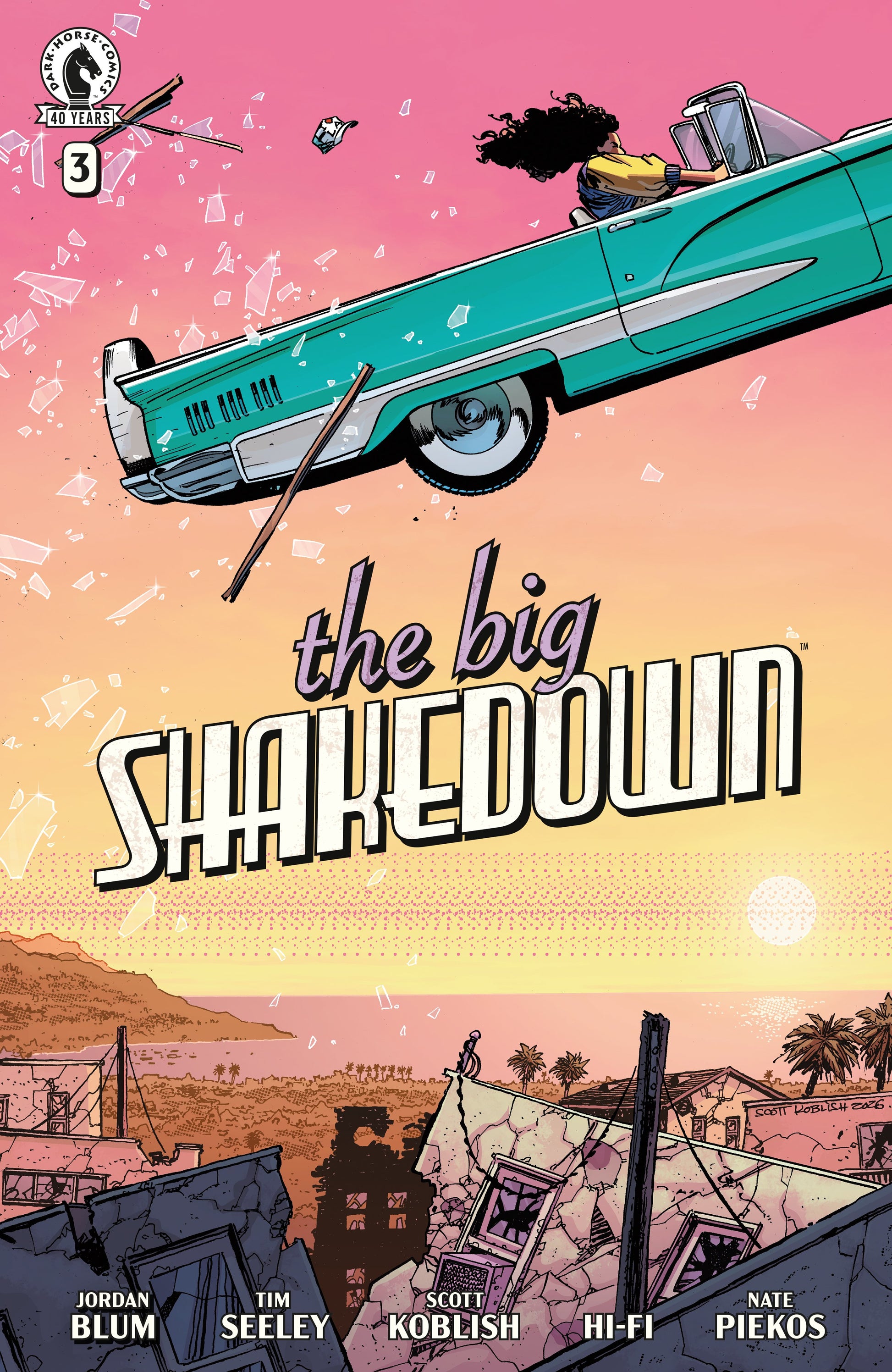 THE BIG SHAKEDOWN #3