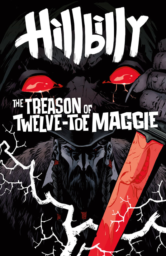 HILLBILLY: THE TREASON OF TWELVE-TOE MAGGIE #1 (VAR CVR B) (BECKY CLOONAN) (30 Sep Release)
