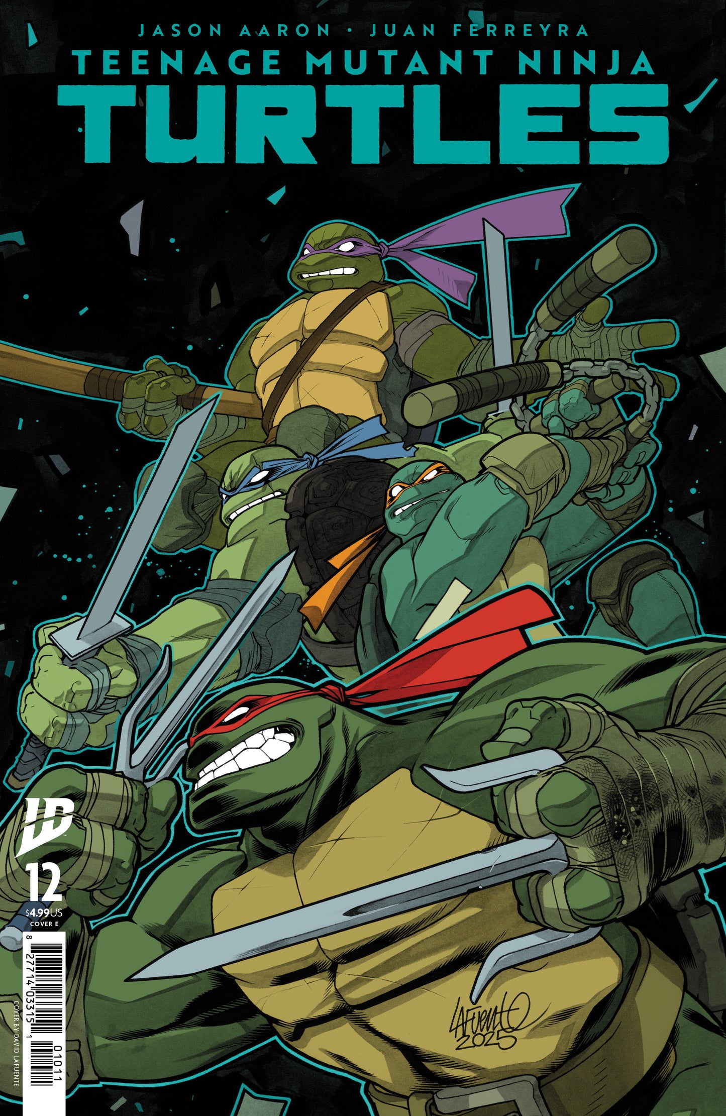 TEENAGE MUTANT NINJA TURTLES 2024 #12 CVR E LAFUENTE (Backorder, Allow 4-5 Weeks)