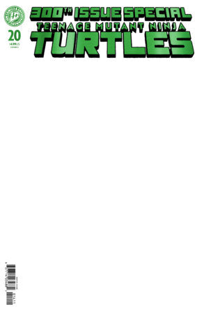 TEENAGE MUTANT NINJA TURTLES #20: 300TH ISSUE SPECIAL: G FOIL