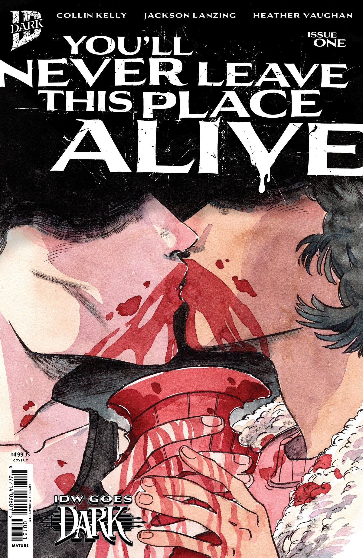 YOU'LL NEVER LEAVE THIS PLACE ALIVE #1 VAR C