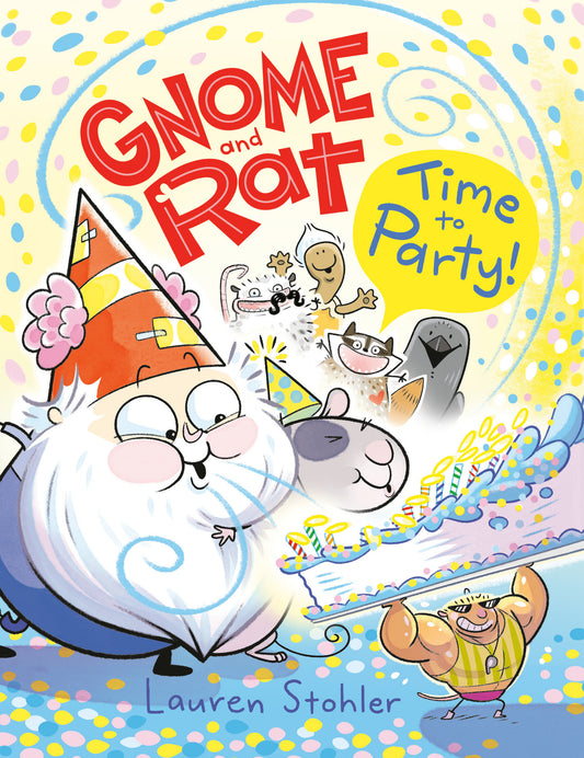 GNOME AND RAT: TIME TO PARTY! TP (Backorder, Allow 4-5 Weeks)