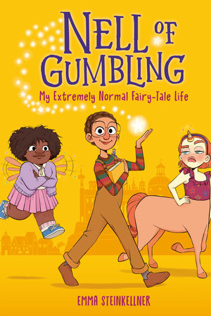 NELL OF GUMBLING: MY EXTREMELY NORMAL FAIRY-TALE LIFE TP (Backorder, Allow 4-5 Weeks)