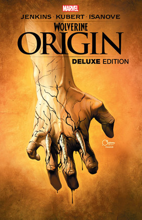 WOLVERINE: ORIGIN DELUXE EDITION TP (Backorder, Allow 4-5 Weeks)