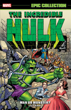 INCREDIBLE HULK EPIC COLLECTION: MAN OR MONSTER? [NEW PRINTING 2] TP (Backorder, Allow 4-5 Weeks)