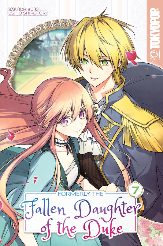 FORMERLY, THE FALLEN DAUGHTER OF THE DUKE, VOLUME 7 TP (Backorder, Allow 4-5 Weeks)