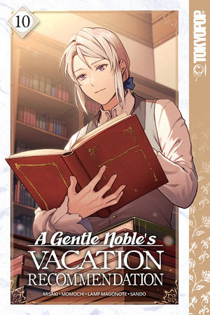 A GENTLE NOBLE'S VACATION RECOMMENDATION, VOLUME 10 TP (Backorder, Allow 4-5 Weeks)