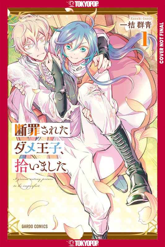 I PICKED UP A NO-GOOD, USELESS PRINCE, VOLUME 1 TP (12 May Release)