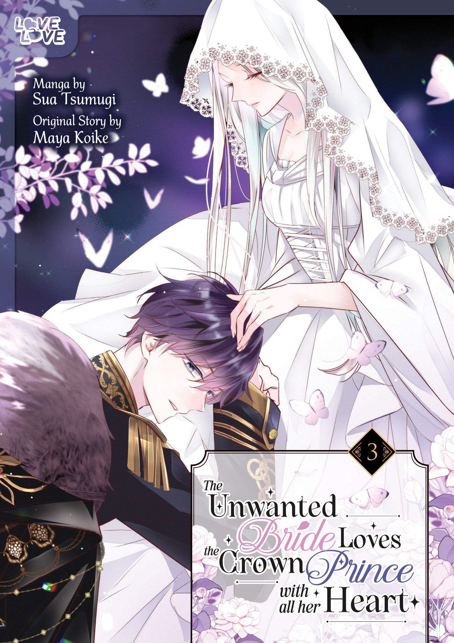 THE UNWANTED BRIDE LOVES THE CROWN PRINCE WITH ALL HER HEART, VOLUME 3 TP (07 Apr Release)