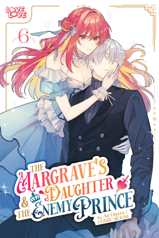 THE MARGRAVE'S DAUGHTER & THE ENEMY PRINCE, VOLUME 6 TP (Backorder, Allow 4-5 Weeks)