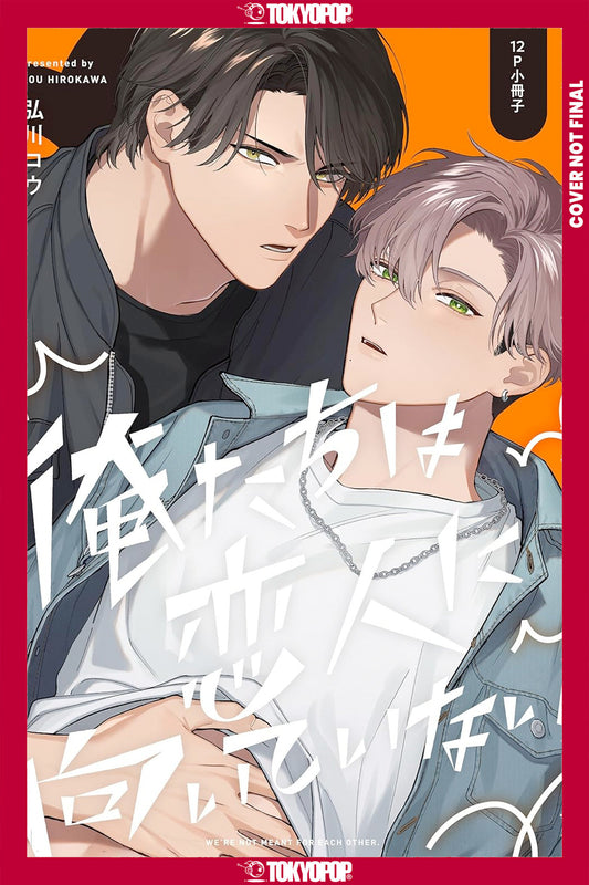 WE'RE NOT CUT OUT TO BE LOVERS, VOLUME 2 TP (Backorder, Allow 4-5 Weeks)