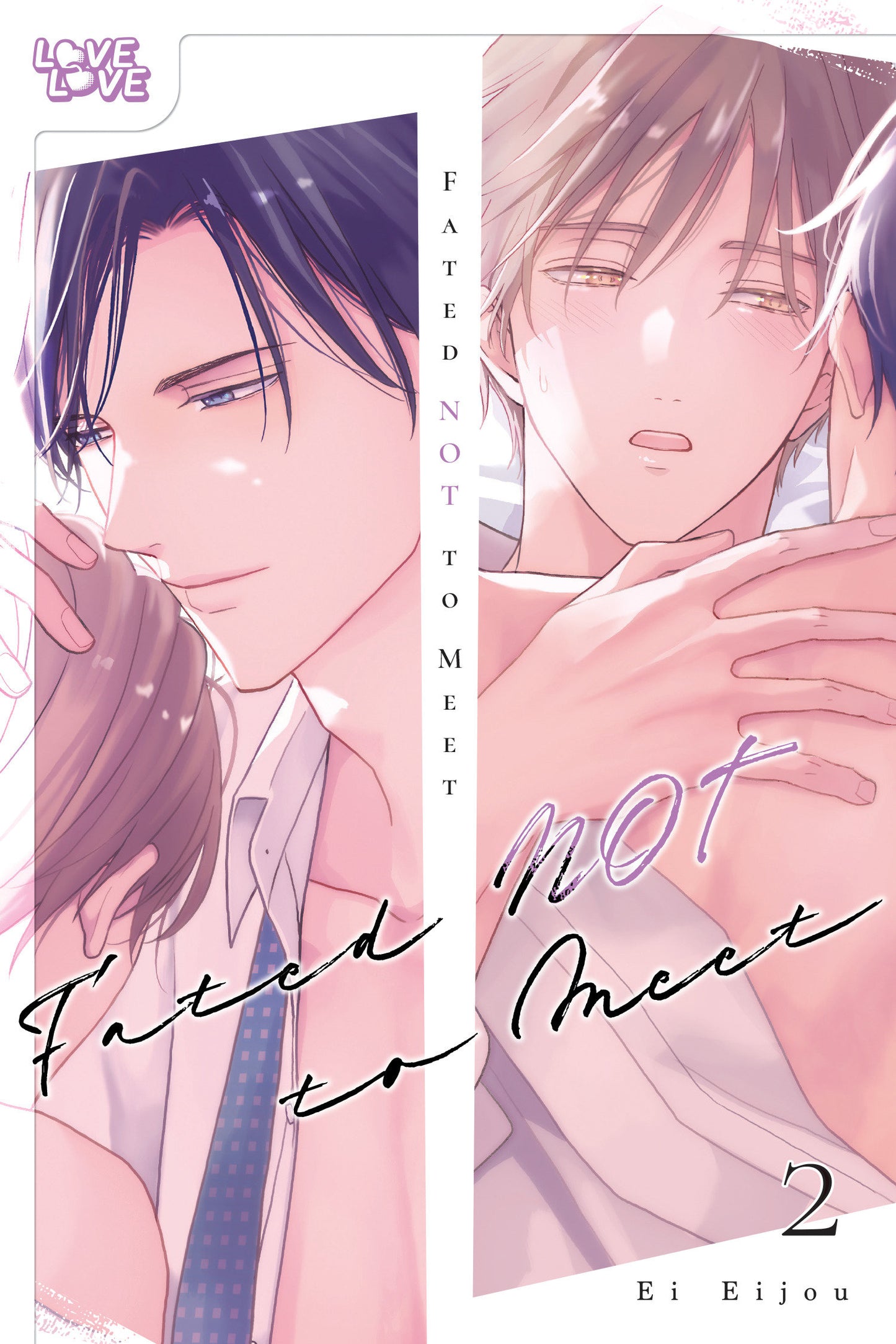 FATED NOT TO MEET, VOLUME 2 TP (Backorder, Allow 4-5 Weeks)