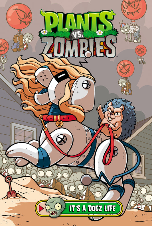 PLANTS VS. ZOMBIES VOLUME 25: IT'S A DOGZ LIFE HC (Backorder, Allow 4-5 Weeks)