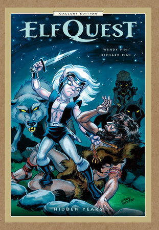ELFQUEST: HIDDEN YEARS GALLERY EDITION HC