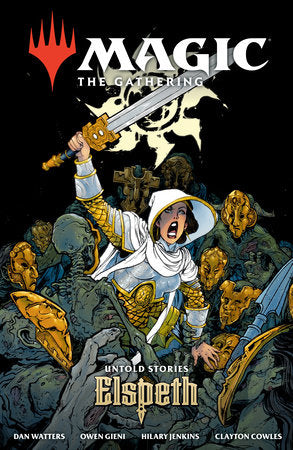 MAGIC: THE GATHERING: UNTOLD STORIES--ELSPETH TP