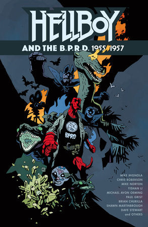 HELLBOY AND THE B.P.R.D.: 1955-1957 TP