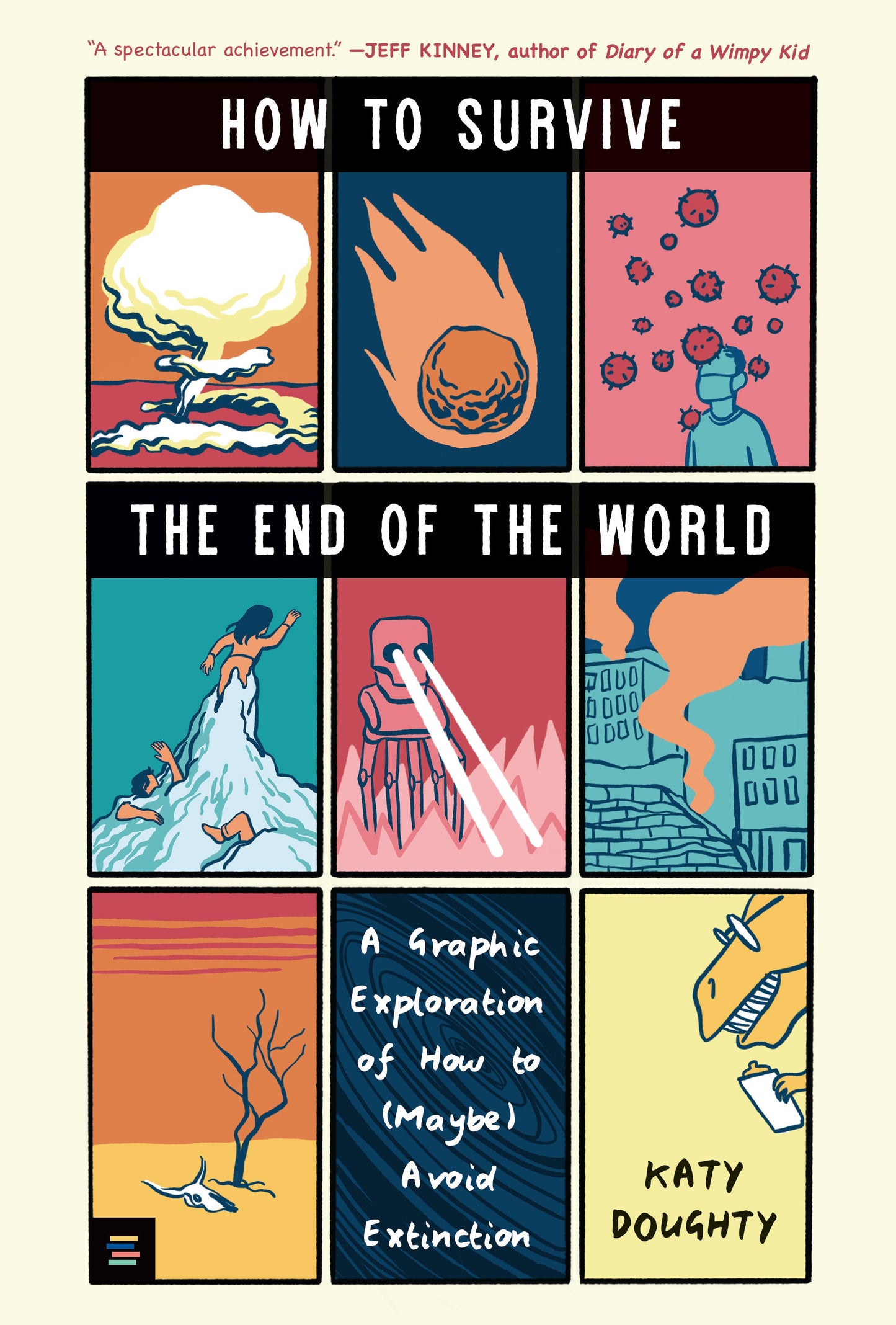 HOW TO SURVIVE THE END OF THE WORLD HC (Backorder, Allow 4-5 Weeks)